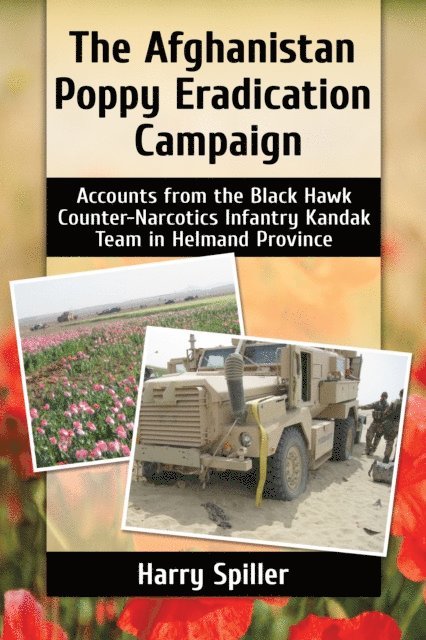 Spiller Harry Spiller - Afghanistan Poppy Eradication Campaign, E-bok. Tillgänglighet: Lägg i varukorg