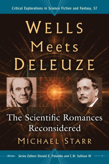 Starr Michael Starr, Sullivan III C.W. Sullivan III, Palumbo Donald E. Palumbo - Wells Meets Deleuze, E-bok
