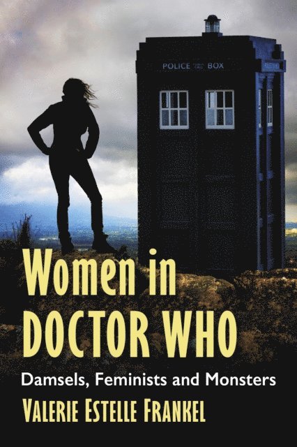Frankel Valerie Estelle Frankel - Women in Doctor Who, E-bok
