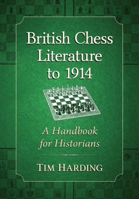 Harding Tim Harding - British Chess Literature to 1914, E-bok. Tillgänglighet: Lägg i varukorg