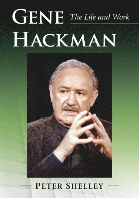 Shelley Peter Shelley - Gene Hackman, E-bok. Tillgänglighet: Lägg i varukorg