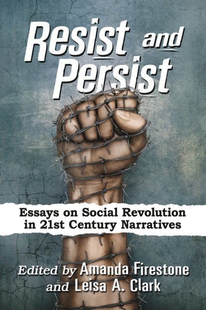 Clark Leisa A. Clark, Firestone Amanda Firestone - Resist and Persist, E-bok