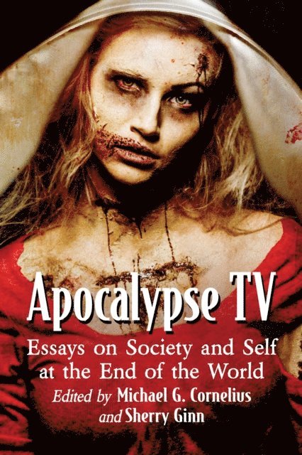 Ginn Sherry Ginn, Cornelius Michael G. Cornelius - Apocalypse TV, E-bok