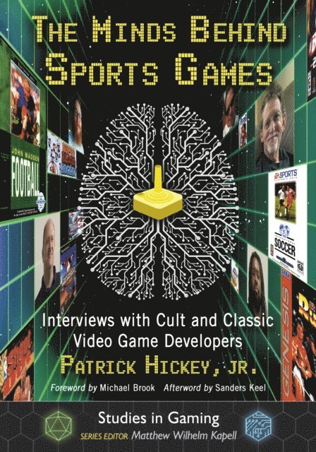 Hickey Patrick Hickey, Jr. - Minds Behind Sports Games, E-bok
