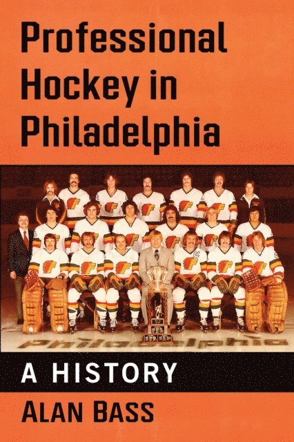Professional Hockey in Philadelphia