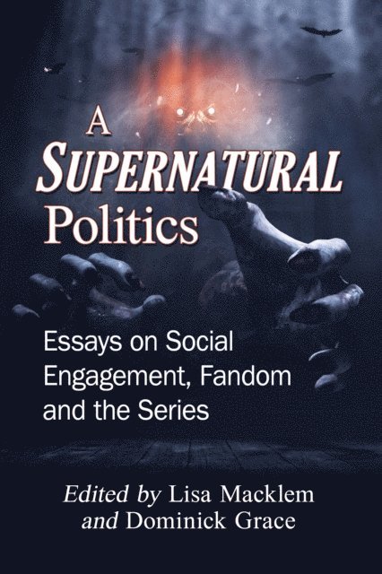 Grace Dominick Grace, Macklem Lisa Macklem - Supernatural Politics, E-bok