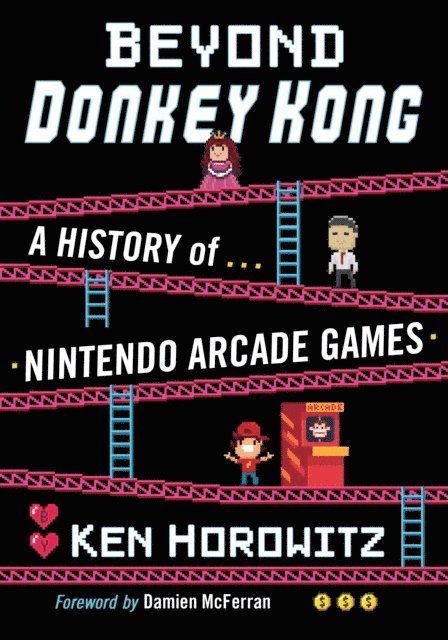 Horowitz Ken Horowitz - Beyond Donkey Kong, E-bok. Tillgänglighet: Lägg i varukorg