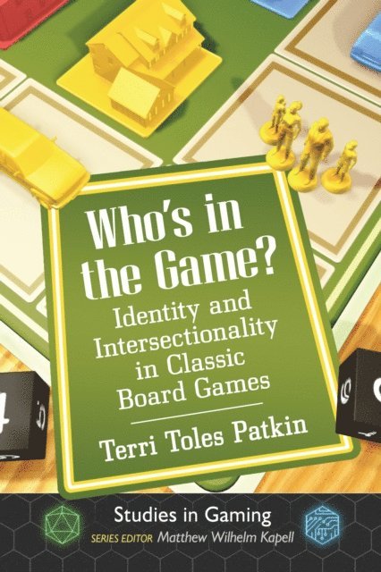 Toles Patkin Terri Toles Patkin, Kapell Matthew Wilhelm Kapell - Who's in the Game?, E-bok
