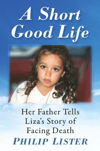 Short Good Life