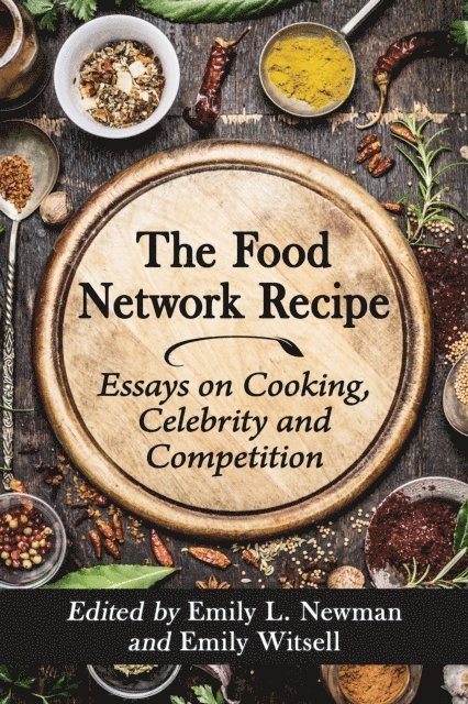 Witsell Emily Witsell, Newman Emily L. Newman - Food Network Recipe, E-bok