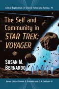 Self and Community in Star Trek: Voyager