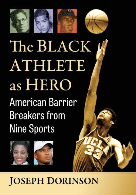 Dorinson Joseph Dorinson - Black Athlete as Hero, E-bok