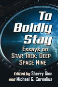 To Boldly Stay