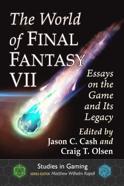 Olsen Craig T. Olsen, Cash Jason C. Cash - World of Final Fantasy VII, E-bok. Tillgänglighet: Lägg i varukorg