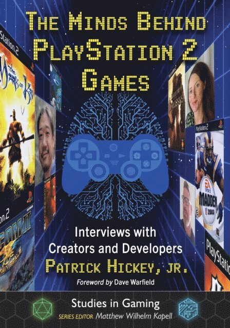 Hickey Patrick Hickey, Jr. - Minds Behind PlayStation 2 Games, E-bok