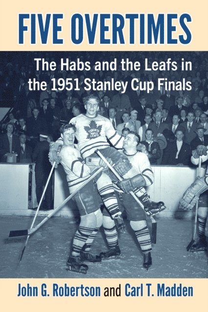 Madden Carl T. Madden, Robertson John G. Robertson - Five Overtimes, E-bok. Tillgänglighet: Lägg i varukorg