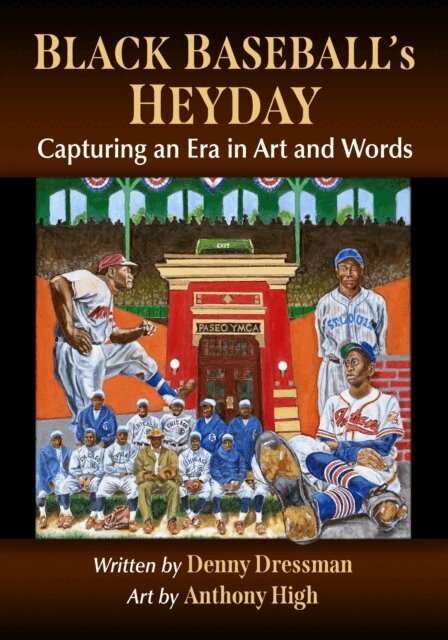Black Baseball's Heyday