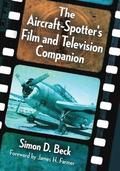 The Aircraft-Spotter's Film and Television Companion
