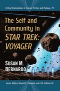 The Self and Community in Star Trek: Voyager