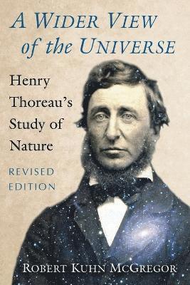 Robert Kuhn McGregor - Wider View of the Universe, Häftad