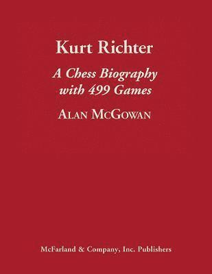 Alan McGowan - Kurt Richter, Inbunden
