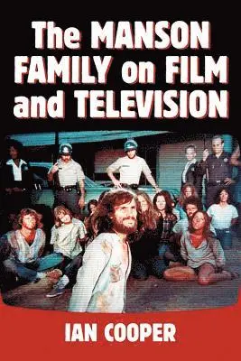Manson Family on Film and Television