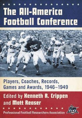 Kenneth R. Crippen, Matt Reaser - All-America Football Conference, Häftad. Tillgänglighet: Lägg i varukorg