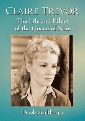 Derek Sculthorpe - Claire Trevor, Häftad. Tillgänglighet: Lägg i varukorg