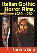 Italian Gothic Horror Films, 19801989