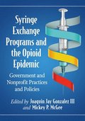 Syringe Exchange Programs and the Opioid Epidemic