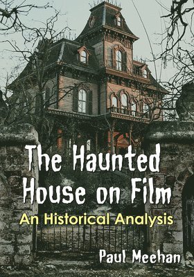 Paul Meehan - Haunted House on Film, Häftad. Tillgänglighet: Lägg i varukorg
