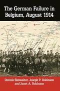 German Failure in Belgium, August 1914