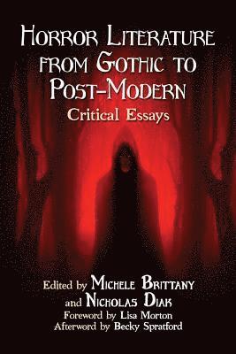 Michele Brittany, Nicholas Diak - Horror Literature from Gothic to Post-Modern, Häftad. Tillgänglighet: Lägg i varukorg