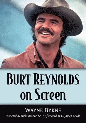 Wayne Byrne - Burt Reynolds on Screen, Häftad