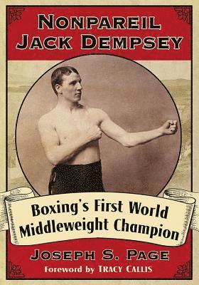 Joseph S. Page - Nonpareil Jack Dempsey, Häftad. Tillgänglighet: Lägg i varukorg