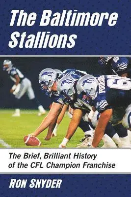 Ron Snyder - Baltimore Stallions, Häftad. Tillgänglighet: Lägg i varukorg