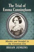 Trial of Emma Cunningham