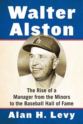 Alan H. Levy - Walter Alston, Häftad. Tillgänglighet: Lägg i varukorg