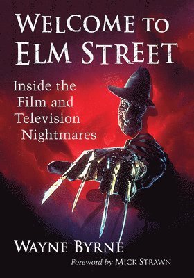 Wayne Byrne - Welcome to Elm Street, Häftad