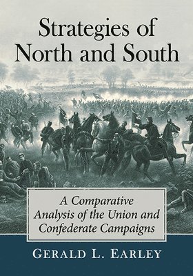 Gerald L. Earley - Strategies of North and South, Häftad. Tillgänglighet: Lägg i varukorg