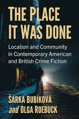 Šárka Bubíková, Olga Roebuck - Place It Was Done, Häftad. Tillgänglighet: Lägg i varukorg