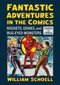 Fantastic Adventures in the Comics