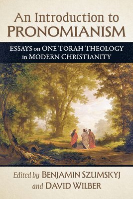 Benjamin Szumskyj, Benjamin Szumskyj, David Wilber - Introduction to Pronomianism, Häftad