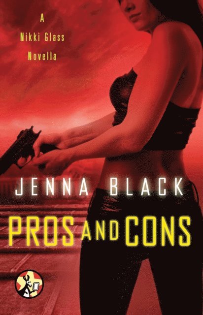 Jenna Black - Pros and Cons, E-bok