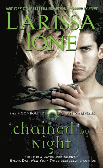 Larissa Ione - Chained by Night, E-bok