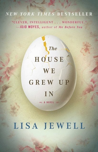 Lisa Jewell - House We Grew Up In, E-bok