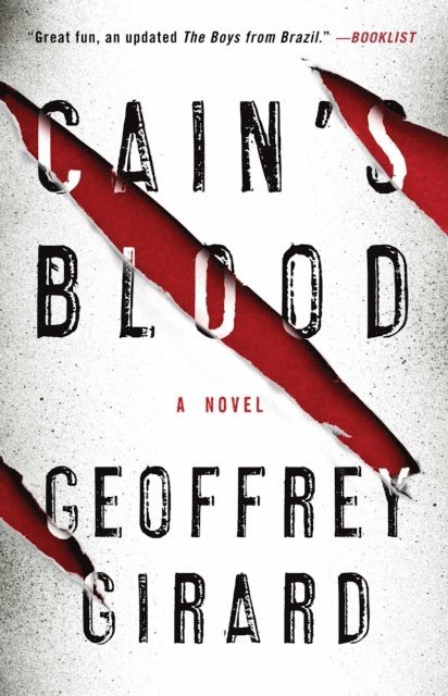 Geoffrey Girard - Cain's Blood, E-bok