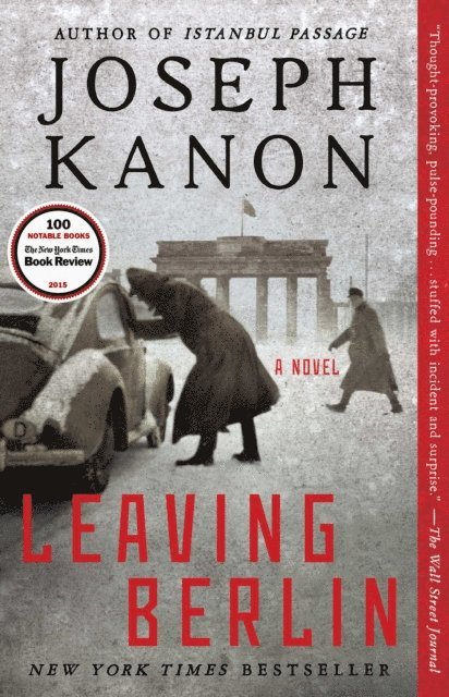 Joseph Kanon - Leaving Berlin, E-bok