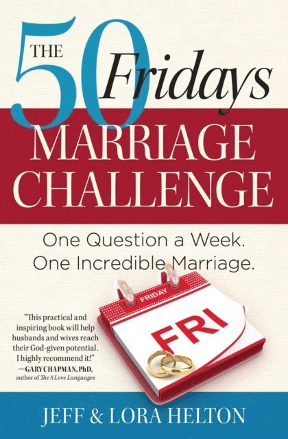 Helton Lora, Jeff Helton - 50 Fridays Marriage Challenge, E-bok