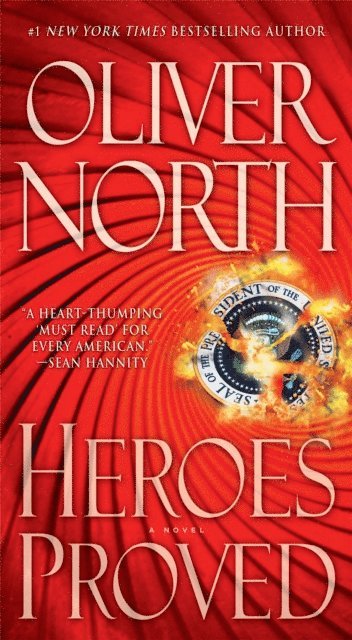 Oliver North - Heroes Proved, E-bok